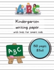 Kindergarten writing paper with lines for smart kids - Book