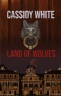 Land Of Wolves - eBook
