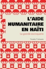 L'aide humanitaire en Haiti : La grande escroquerie - Book