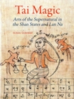 Tai Magic : Arts of the Supernatural - Book