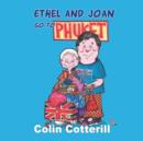 Ethel and Joan Go to Phuket - Book