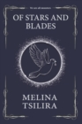 Of Stars and Blades - Book