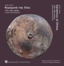 Ceramics of Chios 17th-19th century : Angelos Vlastaris Collection (parallel-text, Greek and English) - Book