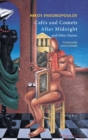 Cafes and Comets After Midnight and Other Poems - Book
