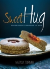 Sweet HUG : Seasonal Desserts from around the World - Book