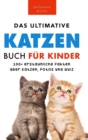 Das Ultimative Katzen-Buch fur Kinder : 100+ erstaunliche Fakten, Fotos, Quiz und Wortsuche Puzzle - Book