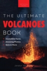 The Ultimate Book Volcanoes - Book