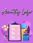 Accounting Ledger Book : Simple Accounting Ledger for Bookkeeping - Big Size - 120 Pages - Book