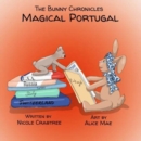 The Bunny Chronicles - Magical Portugal - Book