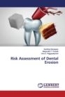 Risk Assessment of Dental Erosion - Book