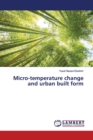 Micro-temperature change and urban built form - Book