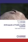 Arthropods of Public health Control - Book