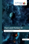 Fact and Fiction IV - Book
