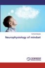 Neurophysiology of mindset - Book