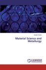 Material Science and Metallurgy - Book