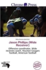 Jason Phillips (Wide Receiver) - Book
