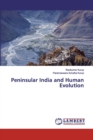 Peninsular India and Human Evolution - Book
