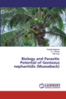 Biology and Parasitic Potential of Goniozus nephantidis (Muesebeck) - Book