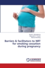 Barriers & facilitators to NRT for smoking cessation during pregnancy - Book