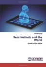 Basic Instincts and the World - Book