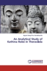 An Analytical Study of Kathina Robe in Therav&#257;da - Book