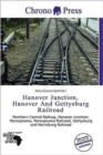 Hanover Junction, Hanover and Gettysburg Railroad - Book