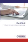 Play With C - Book