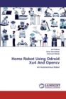 Home Robot Using Odroid Xu4 And Opencv - Book