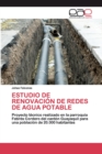 Estudio de Renovacion de Redes de Agua Potable - Book