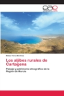 Los aljibes rurales de Cartagena - Book
