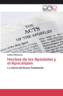 Hechos de los Apostoles y el Apocalipsis - Book