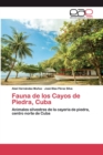Fauna de los Cayos de Piedra, Cuba - Book