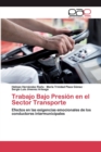 Trabajo Bajo Presion en el Sector Transporte - Book