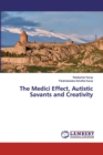 The Medici Effect, Autistic Savants and Creativity - Book