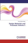 Design Materials and Processes Volume 5 - Book