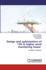 Design and optimization of 150 m higher wind monitoring tower - Book