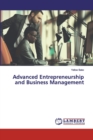 Advanced Entrepreneurship and Business Management - Book