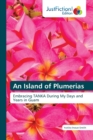 An Island of Plumerias - Book