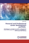 Personal and Professional career development portfolio - Book