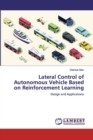 Lateral Control of Autonomous Vehicle Based on Reinforcement Learning - Book