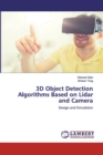 3D Object Detection Algorithms Based on Lidar and Camera - Book