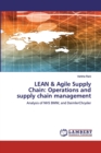 LEAN & Agile Supply Chain : Operations and supply chain management - Book