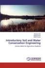 Introductory Soil and Water Conservation Engineering - Book