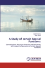 A Study of certain Special Functions - Book