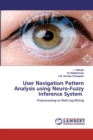User Navigation Pattern Analysis using Neuro-Fuzzy Inference System - Book