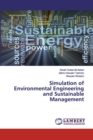 Simulation of Environmental Engineering and Sustainable Management - Book