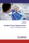 Guided Tissue Regeneration - Book