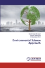 Environmental Science Approach - Book