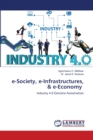 e-Society, e-Infrastructures, & e-Economy - Book