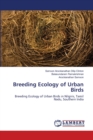 Breeding Ecology of Urban Birds - Book